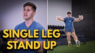 How To Perform The Single Leg Stand Up (TRY THIS)