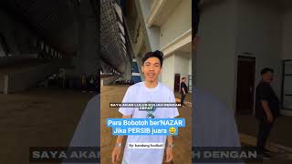 jika PERSIB juara saya akan??? #persib #nikah #umroh #konvoi #persibbandung