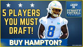 MUST TARGET: 5 Fantasy SUPERSTARS You MUST DRAFT In Every Single Fantasy Football League!