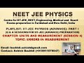 Error in Measurement - Q and A Session 4 ( #errorinmeasurement #jeeadvance )