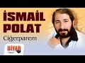 Smail polat  cigerparem