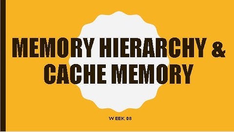 Memory hierarchy| what are key characteristics of memory?| What are different Memory Access methods?