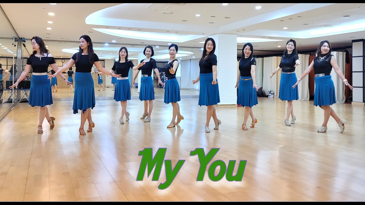 MY YOU - EASY LINEDANCE (Monica Choi, Rosa Lee & Chloe Cha)