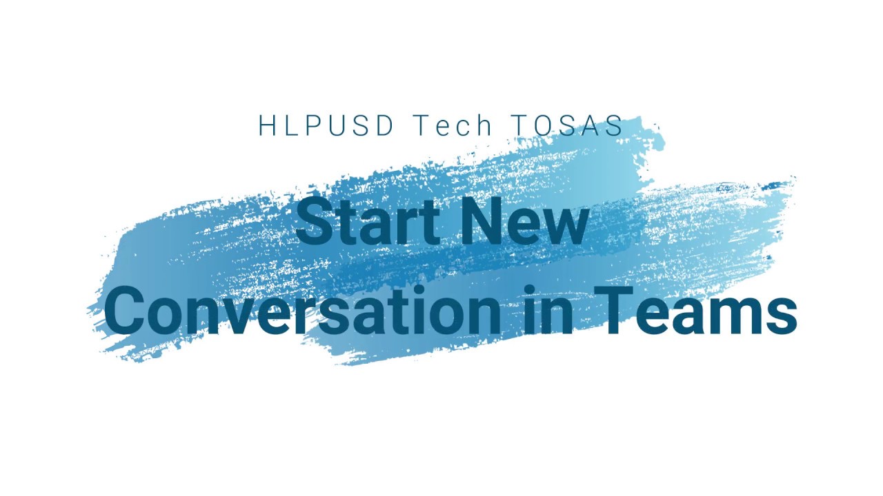 Start A New Conversation In Teams YouTube
