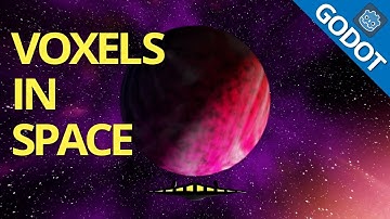 Voxels In Space - Godot Engine Smooth Voxel Terrain Generation