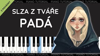 Helena Vondráčková - Slza z tváře padá - Šíleně smutná princezna (piano tutorial | klavír | noty)