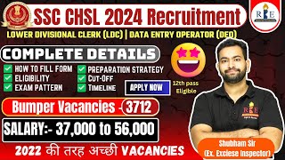 SSC CHSL 2024 Notification out for LDC & DEO | 3712 Vacancies🤩| Big opportunity| Complete details