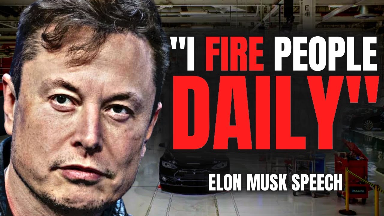 "Why I Fire People Daily" - Elon Musk Speech