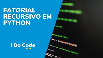 Fatorial com Recursão em Python