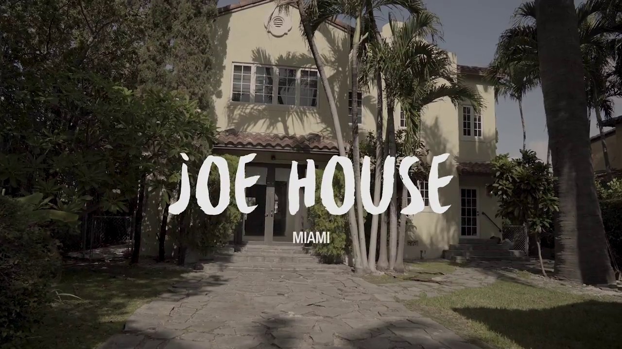 JOE HOUSE Miami YouTube