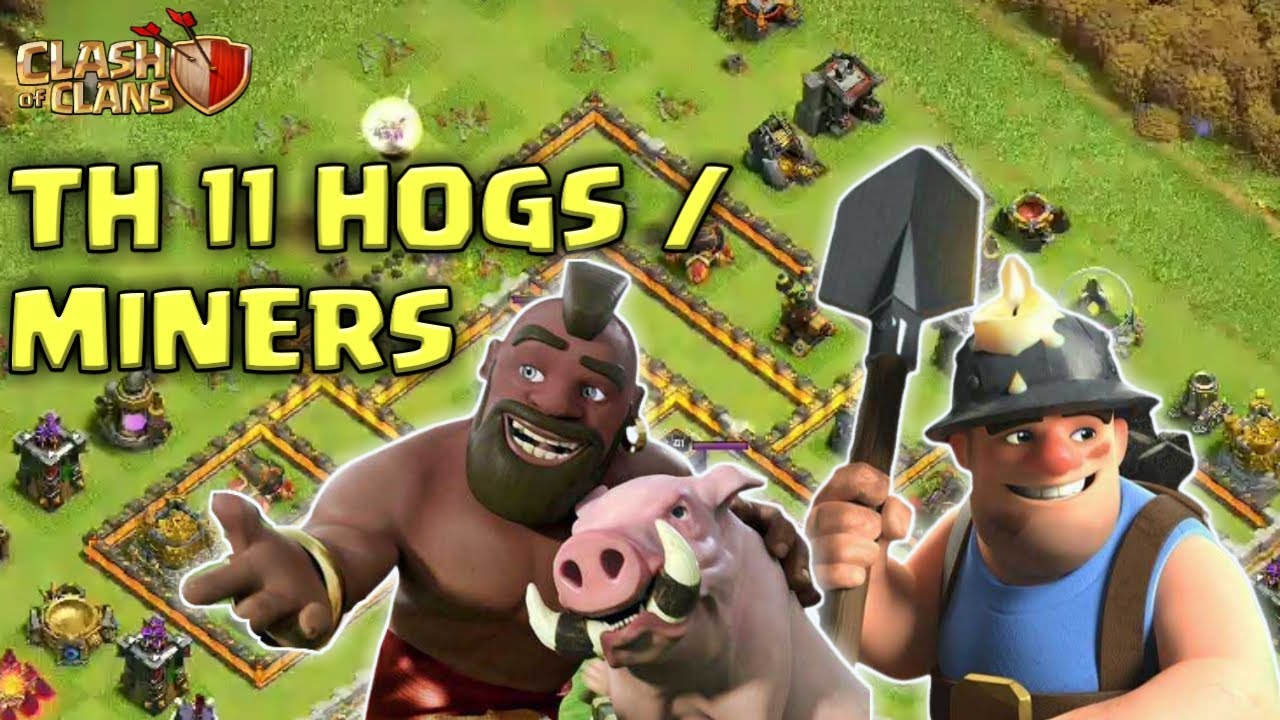 TH11 Hogs and Miners Attack Strategy 2022(Clash of Clans) |TH11 Best Attacks | Hybrid Attack