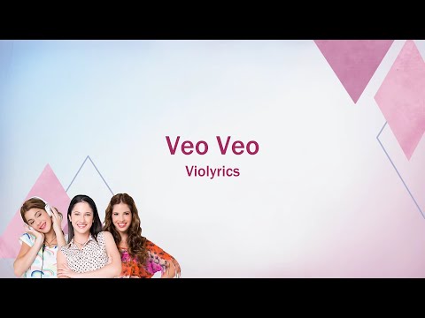 Violetta | Veo Veo (lyrics)