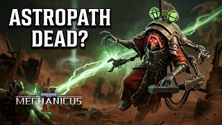 Warhammer 40K: Mechanicus II - Mars Lets Play Part 3: Astropath Choir, Grim Darkness