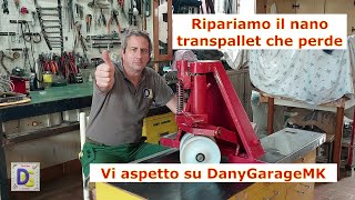 Transpallet mini perde olio, ripariamolo    Mini pallet truck leaking oil, let's fix it