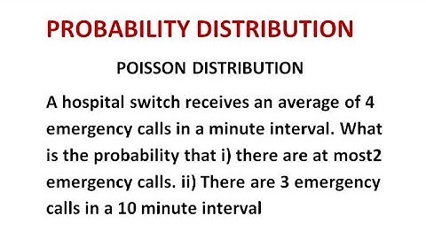 Poisson Distribution - Probability Distribution Problem