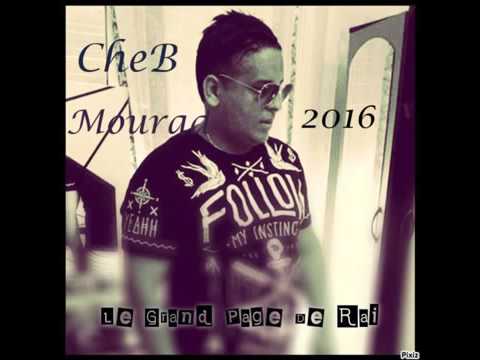 Jdid Cheb Mourad 2016 3arssha Bakilah 10 Jour Grand Succé Avec Smati Hichem By Houssam