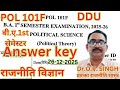 POl 101F / POL 101F ANSWER KEY BA 1st semester / POLITICAL SCIENCE B.A. 1st sem. /Dr O.P. SINGH DDU