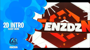 FenzDZN • Paid 2D Intro | Ft. LIYRO!  [AM]