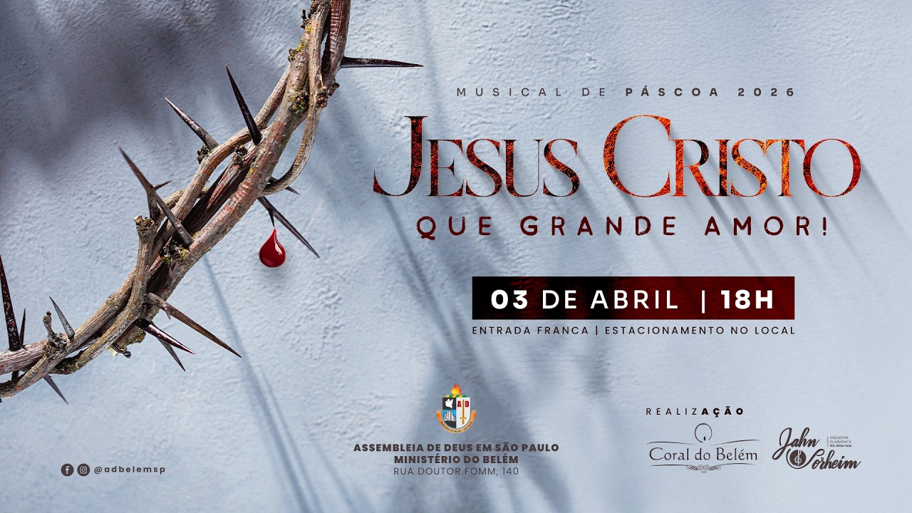 MUSICAL DE PASCOA 2026    JESUS CRISTO QUE GRANDE AMOR