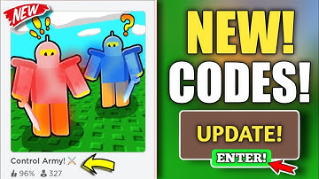*Limited* ALL WORKING CODES FOR CONTROL ARMY! - 2023 || ROBLOX CONTROL ARMY CODES!!