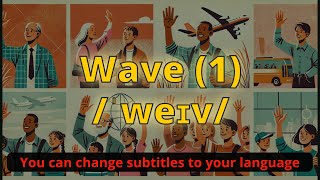 Wave meaning (1) with 5 examples