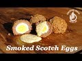 Smoked Scotch Eggs & My Favorite Scotch Whisky