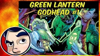 Godhead Act 1 (Green Lanterns VS New Gods) - Incomplete Story | Comicstorian