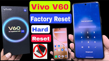 How To Full Factory Reset Vivo V60 ? Vivo V60 Mobile Formate Kaise Maren | Vivo V60 Pattern Unlock