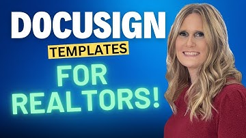 DocuSign Templates: The Ultime Guide | Real Estate Documents