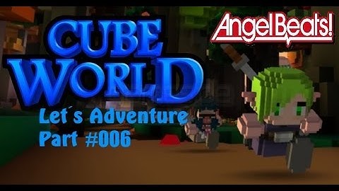 Cube World Let´s Adventure part 6