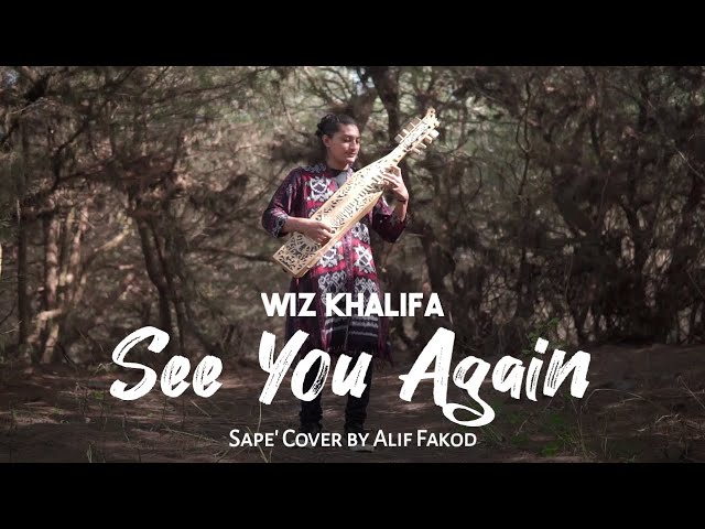 Wiz Khalifa - See You Again (Sape' Cover by Alif Fakod) class=
