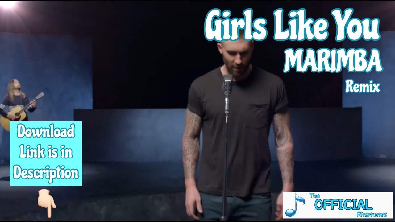 girls like you ringtone