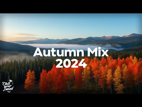 Autumn Cozy Mix 🍁 Chill Fall Music to Calm Down 🍂 Coffee Shop & Chill Lounge