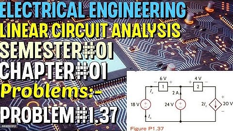 Linear Circuit Analysis | Chapter#01 | Problem#1.37 | Basic Engineering Circuit Analysis