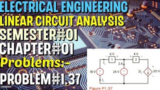 Linear Circuit Analysis | Chapter#01 | Problem#1.37 | Basic Engineering Circuit Analysis