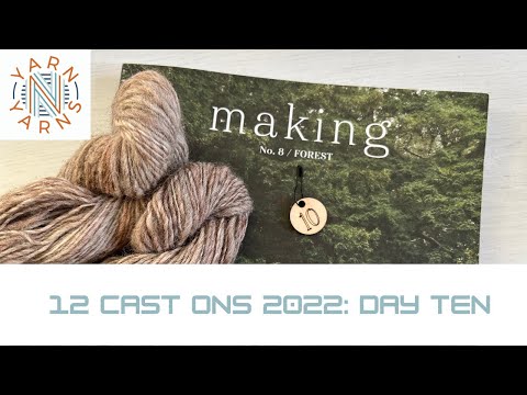 12 Cast Ons 2022: Day Ten