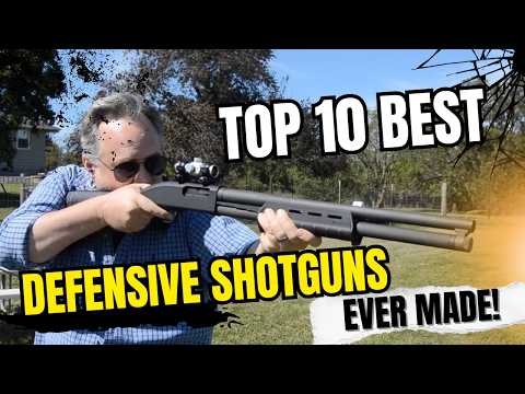 Top 10 Best Defensive Shotguns EVER Made!