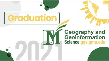 GMU Geography and Geoinformation Science Graduates 2021
