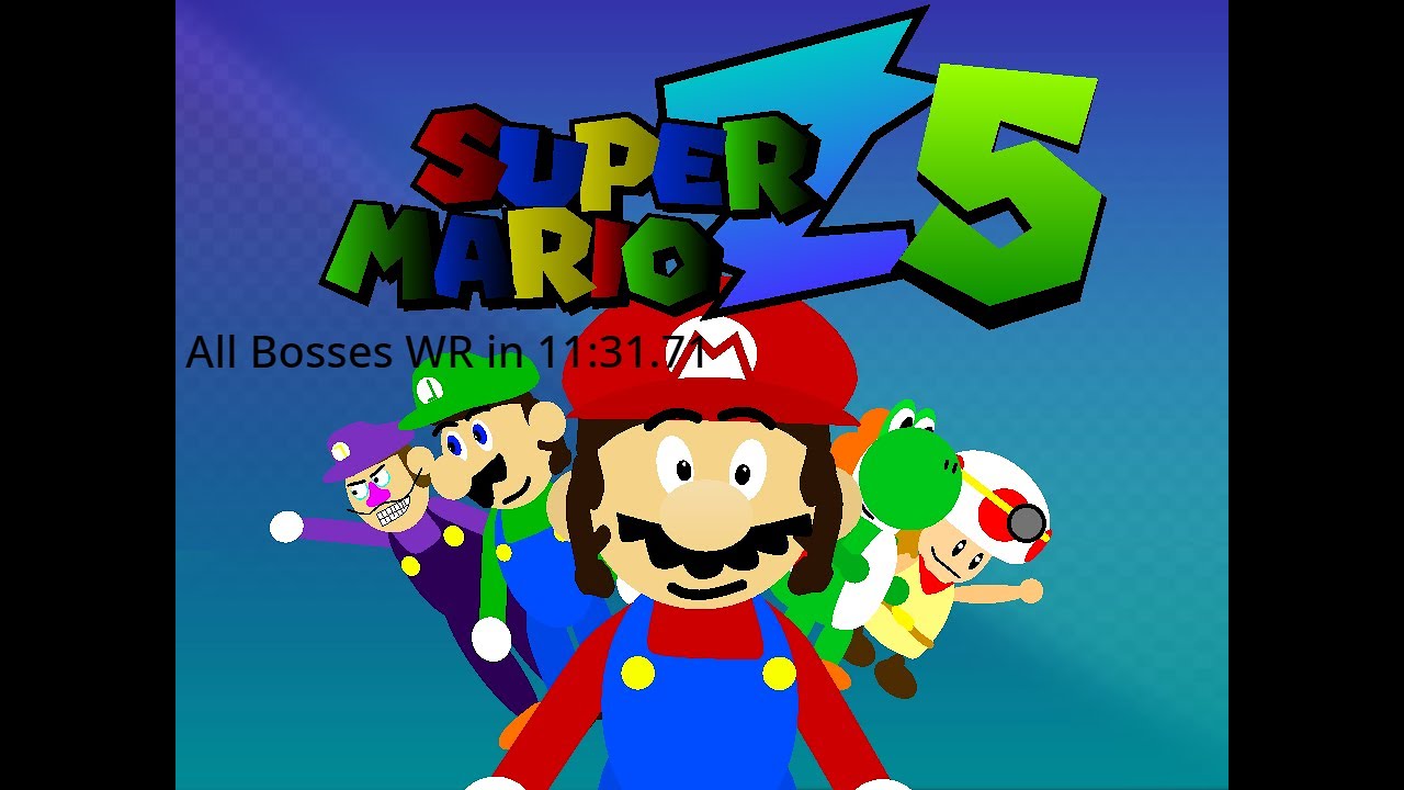 Super Mario Z 5 All Bosses in 11:31.71 [FWR] - YouTube