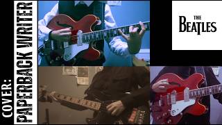 PAPERBACK WRITER - GUITARS AND BASS COVER