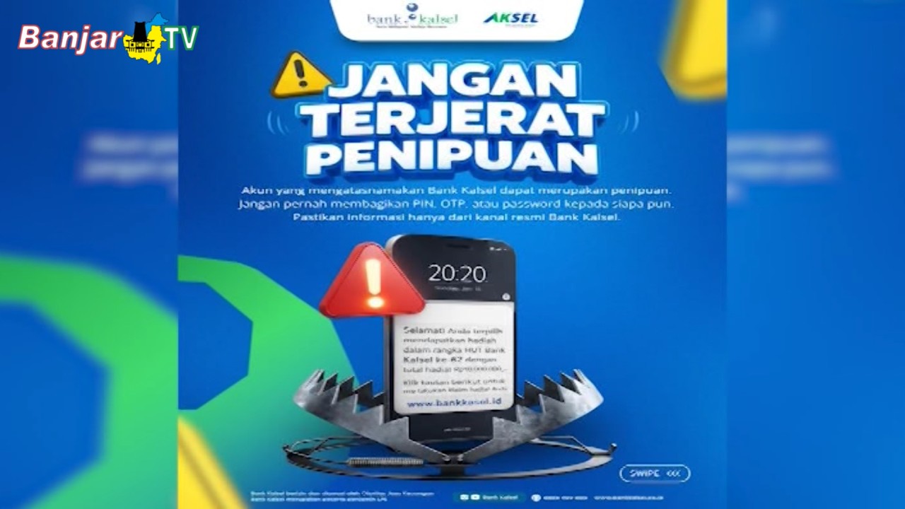WASPADA MODUS PENIPUAN HADIAHPADA HUT KE 62 BANK KALSEL
