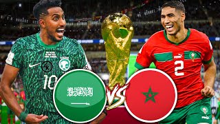 مباراة منتخب المغرب ضد منتخب السعودية نهائي كاس العالم قطر 2022