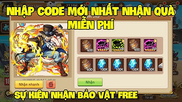Nhập 20 Code Huyền Thoại Hải Tặc Mới Nhất | Nhận Quà Giftcode Chung Tháng 8 Toàn Sever Nha