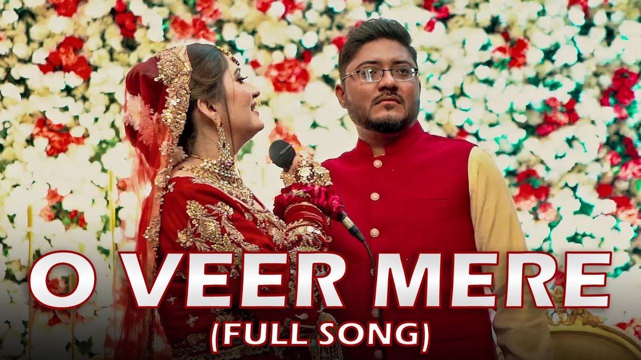 O Veer Mere  Zille Huma  Female Version  Tiktok viral song  Bridal Viral Song