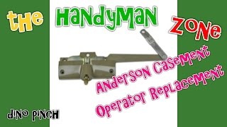 ANDERSON CASEMENT WINDOW operator removal & ordering correct
