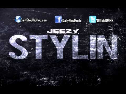 Young Jeezy - Stylin' 