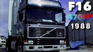 1988 Footage VOLVO F16 470hp & F12 400hp Test Drives 32 Year's Ago!