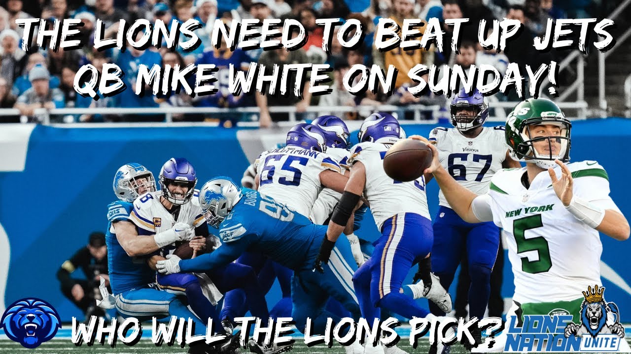 Detroit Wins If They Beat Down The Jet QBs [Detroit Lions News And