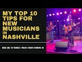 The top 10 tips for new musicians in nashville