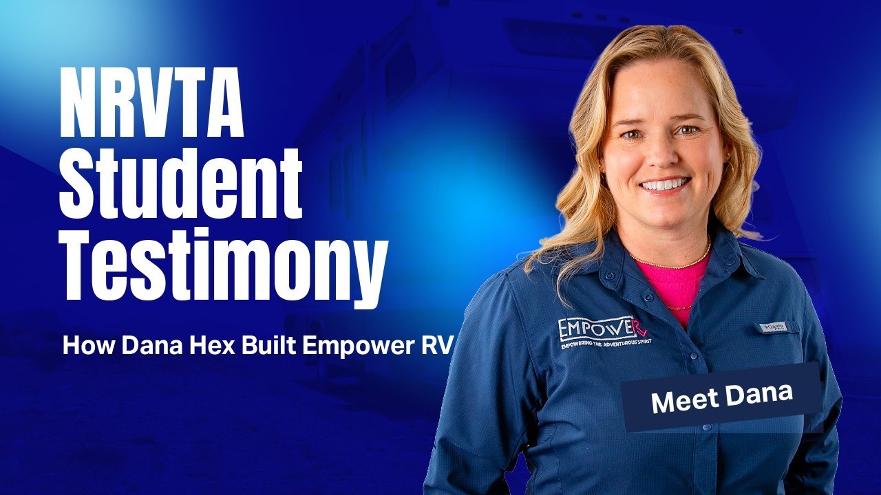 From RV Inspector to Certified Technician | How Dana Hex Built Empower RV